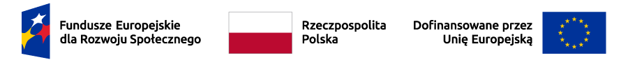 logotypy, od lewej: Fundusze Europejskie dla Rozwoju Społecznego, Rzeczpospolita Polska, Europejski Fundusz Społeczny